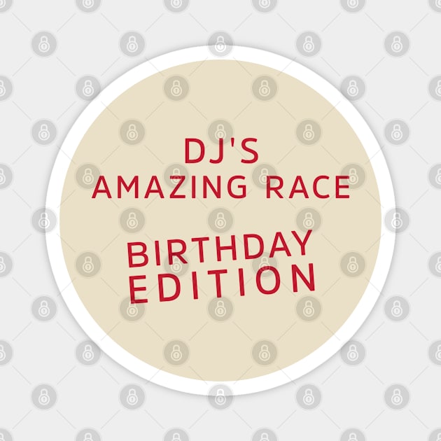 Fuller House DJ's Amazing Race Magnet by cats_foods_tvshows